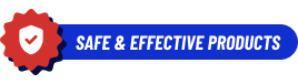 Blue banner with 'Safe & Effective Products' text and a red shield icon.